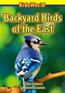 Genevieve Einstein, Krista Einstein - Backyard Birds of the East
