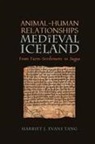 Harriet Jean Evans Tang, Harriet Jean (Author) Evans Tang - Animal-Human Relationships in Medieval Iceland