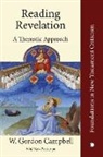Gordon W. Campbell, W. Gordon Campbell - Reading Revelation