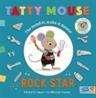 Hilary Robinson, Mandy Stanley - Tatty Mouse Rock Star