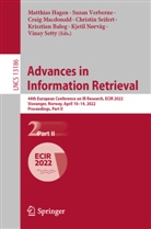 Krisztian Balog, Matthias Hagen, Craig Macdonald, Craig Macdonald et al, Kjetil Nørvåg, Christin Seifert... - Advances in Information Retrieval