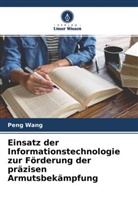 Peng Wang - Einsatz der Informationstechnologie zur Förderung der präzisen Armutsbekämpfung