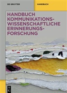 Lohmeier, Christine Lohmeier, Christian Pentzold - Handbuch kommunikationswissenschaftliche Erinnerungsforschung