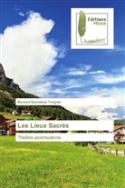 Bernard Djoumessi Tongmo - Les Lieux Sacrés