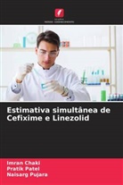 Imran Chaki, Pratik Patel, Naisarg Pujara - Estimativa simultânea de Cefixime e Linezolid