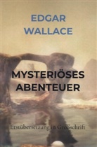 Edgar Wallace, Edgar Wallace - MYSTERIÖSES ABENTEUER