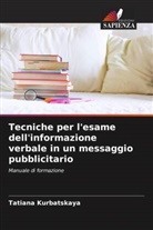 Tatiana Kurbatskaya - Tecniche per l'esame dell'informazione verbale in un messaggio pubblicitario