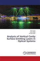 Sahil Gupta, Sourabh Maini, Sudhir Mittal - Analysis of Vertical Cavity Surface Emitting Lasers in Optical Systems