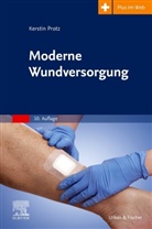 Kerstin Protz, Jan Hinnerk Timm, Stefan Dangl - Moderne Wundversorgung