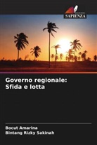 Bocut Amarina, Bintang Rizky Sakinah - Governo regionale: Sfida e lotta