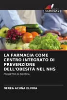 Nerea Acuña Elvira - LA FARMACIA COME CENTRO INTEGRATO DI PREVENZIONE DELL'OBESITÀ NEL NHS