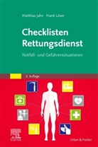 Matthias Jahn, Frank Löwe - Checklisten Rettungsdienst