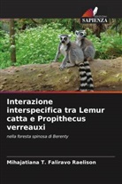 Mihajatiana T. Faliravo Raelison - Interazione interspecifica tra Lemur catta e Propithecus verreauxi