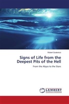 Róbert Szabolcsi - Signs of Life from the Deepest Pits of the Hell