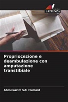 Abdulkarim SAI Humaid - Propriocezione e deambulazione con amputazione transtibiale