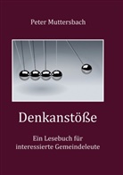 Peter Muttersbach - Denkanstöße