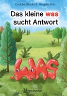 Godafrid Books, Angelia Arts - Das kleine was sucht Antwort