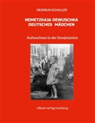 Heidrun Schaller - Nemetzkaja Dewuschka - Deutsches Mädchen
