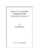 Habib Borjian - Essays on Three Iranian Language Groups