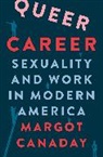 Margot Canaday, Canaday Margot - Queer Career