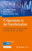 Hans-Peter Fröschle, Ralf Oestereich, Nikolaus Schmidt - IT-Operations in der Transformation, m. 1 Buch, m. 1 E-Book
