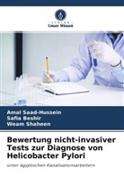 Safia Beshir, Amal Saad-Hussein, Weam Shaheen - Bewertung nicht-invasiver Tests zur Diagnose von Helicobacter Pylori