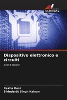 Rekha Devi, Birinderjit Singh Kalyan - Dispositivo elettronico e circuiti