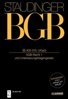 Dagmar Coester-Waltjen, Dagmar Coester-Waltjen u a, Gerald Mäsch, Andreas Piekenbrock, Andreas Piekenbrock u a, Markus Stoffels... - J. von Staudingers Kommentar zum Bürgerlichen Gesetzbuch mit Einführungsgesetz und Nebengesetzen. Recht der Schuldverhältnisse - Buch 2: §§ 305-310; UKlaG