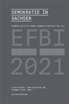Oliver Decker, Fiona Kalkstein, Johannes Kiess - Demokratie in Sachsen