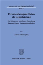 Andreas Scheibenpflug - Personenbezogene Daten als Gegenleistung.