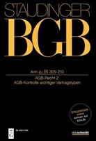 Marcus Bieder, Tom Billing, Thomas Gutmann, Thomas Gutmann u a, Rüdiger Krause, Stefan Leupertz... - J. von Staudingers Kommentar zum Bürgerlichen Gesetzbuch mit Einführungsgesetz und Nebengesetzen. Recht der Schuldverhältnisse - Buch 2: Anh zu §§ 305-310