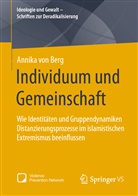 Annika von Berg, Annika von Berg - Individuum und Gemeinschaft