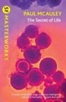 Paul McAuley - The Secret of Life