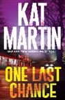 Kat Martin - One Last Chance
