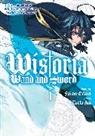 Toshi Aoi, FUJINO OMORI, Fujino Omori - Wistoria: Wand and Sword 1