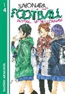 Naoshi Arakawa, Naoshi Arakawa - Sayonara, Football 14
