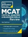 The Princeton Review - Princeton Review MCAT Critical Analysis and Reasoning Skills Review,