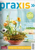 Team PRAXIS, BLOOM's GmbH - PRAXIS Nr. 104