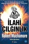 Robert Muchamore - Cherub-Ilahi Cilginlik