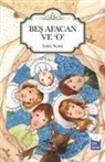 Edith Nesbit - Bes Afacan ve O