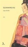 Ayse Sevim - Islenmemis Suc