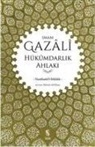 Gazali - Hükümdarlik Ahlaki