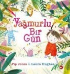 Pip Jones - Yagmurlu Bir Gün