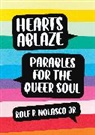 Rolf Nolasco, Dr. Rolf Nolasco Jr. - Hearts Ablaze
