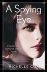 Michelle Cox - A Spying Eye