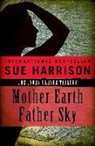 Sue Harrison - Mother Earth, Father Sky