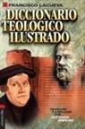 Francisco Lacueva - Diccionario teológico ilustrado