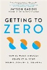 Jayson Gaddis - Getting to Zero