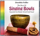 Dorothée Fröller - The Best Of Singing Bowls, 1 Audio-CD (Audio book)