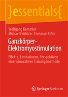 Christ Eifler, Christoph Eifler, Michael Fröhlich, Wolfgang Kemmler - Ganzkörper-Elektromyostimulation
